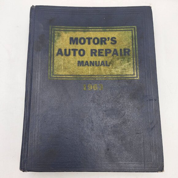 Motors Auto Repair Manual 1963 26th Edition Hardcover The Hearst Corporation - Picture 1 of 9